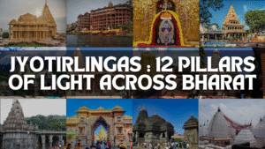 Read more about the article Jyotirlingas: 12 Pillars of Light Across Bharat