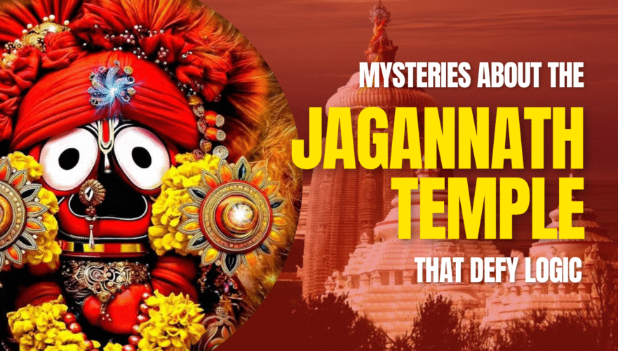 9 Mysteries of the Jagannath Temple That Defy Logic